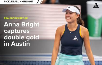 PPA Austin Open: Anna Bright Giành Cú Đúp Huy Chương Vàng Dưới Cơn Mưa