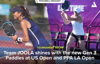 Team JOOLA Tỏa Sáng Với Vợt Gen 3 Tại US Open & PPA LA Open